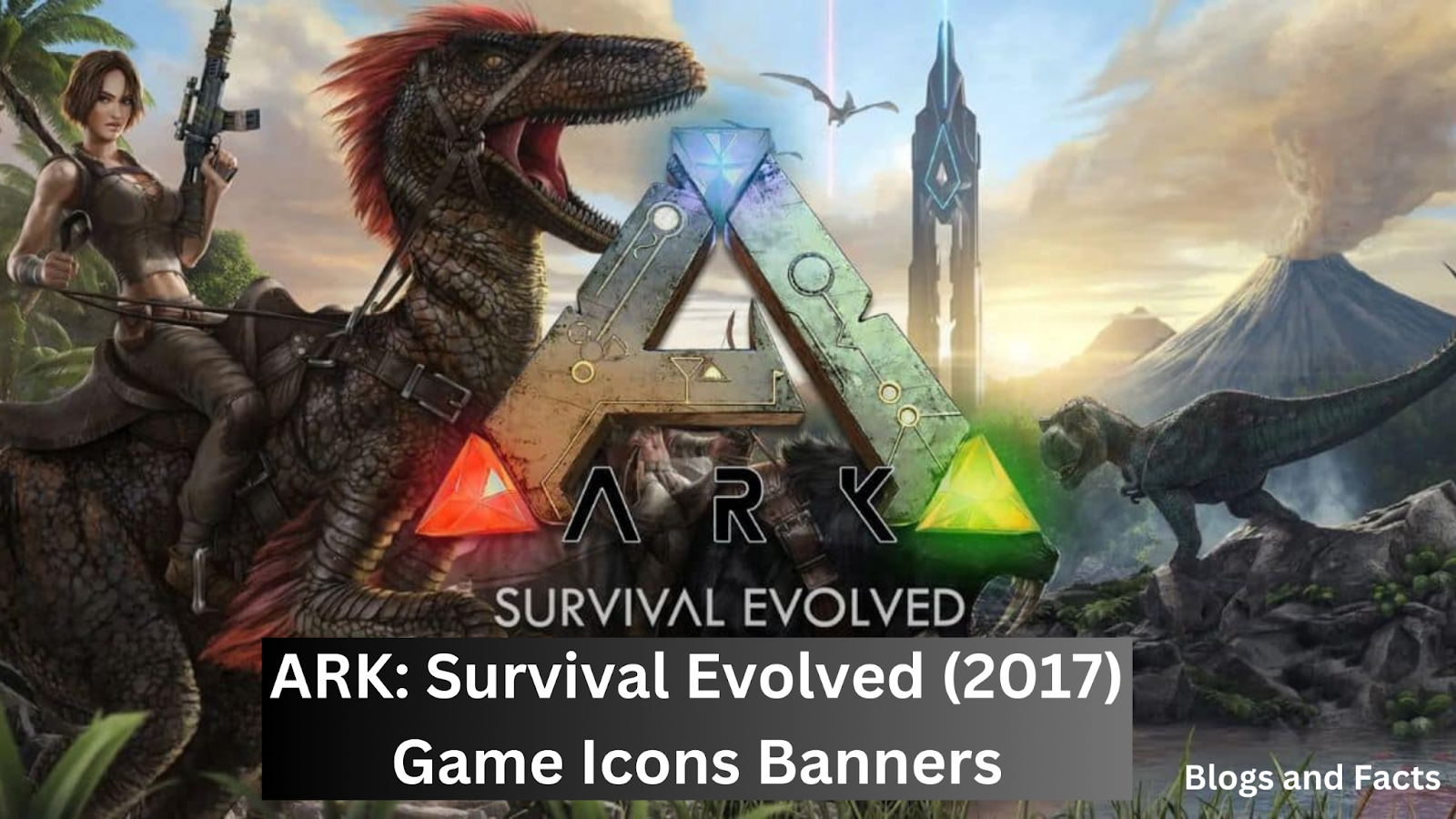 ARK: Survival Evolved (2017) Game Icons Banners