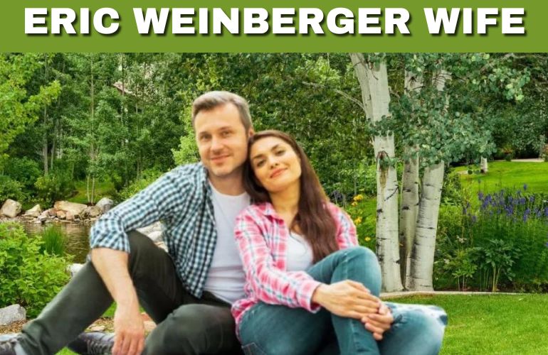 Eric Weinberger Wife